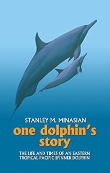 One Dolphin S Story The Life And Times Of An Eastern