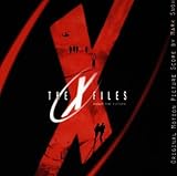 The X-Files: Fight The Future - Original Motion Picture Score