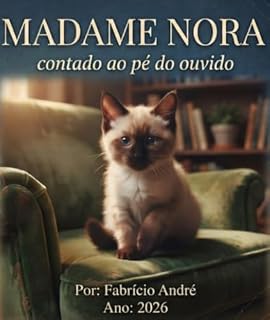 Livro Madame Nora : Contado ao pé do ouvido
