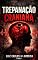 Livro Trepanação Craniana: Uma fronteira aberta na consciência