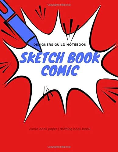 sketch book comic : designers guild notebook : comic book paper | drafting book blank: notebook drawing and writing , drawing notepad for artists , sketch books prime , drawing book under 5 dollars