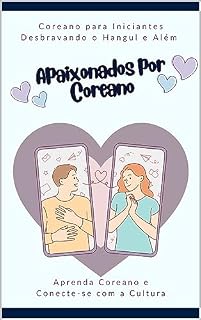 Livro Coreano para Iniciantes : Desbravando o Hangul e Além