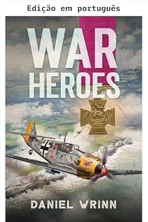 Livro Heróis de guerra (Série John Archer Livro 1)