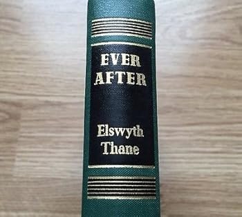 Ever After by Elswyth Thane
