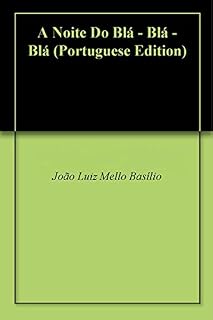 Livro A Noite Do Blá - Blá - Blá