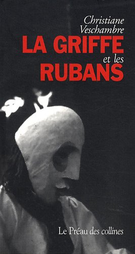 La  griffe et les rubans