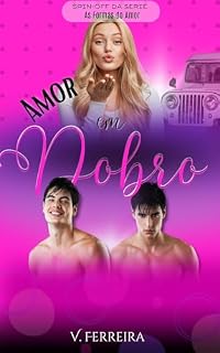 Livro AMOR EM DOBRO: Spin Off da Série AS FORMAS DO AMOR