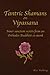 Tantric Shamans on Vipassana: Inner Sanctum secrets from an Orthodox Buddhist ex-monk by