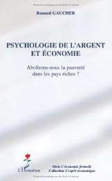 Psychologie de l'argent et économie