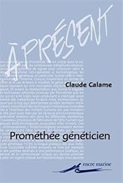 Prométhée généticien