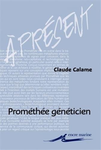 Prométhée généticien