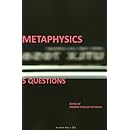Metaphysics: 5 Questions