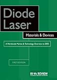 Image de Diode Laser Materials and Devices - A Worldwide Market and Technology Overview to 2005
