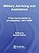 Military Advising and Assistance: From Mercenaries to Privatization, 1815-2007 (Cass Military Studie by Donald Stoker