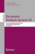 Document Analysis Systems VI: 6th International Workshop, DAS 2004, Florence, Italy, September 8-10, 2004, Proceedings (Lecture Notes in Computer Science)