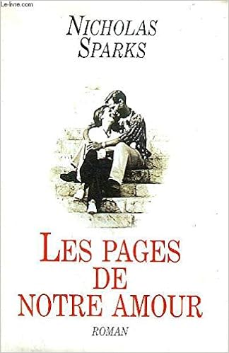Les Pages De Notre Amour Amazon Com Books