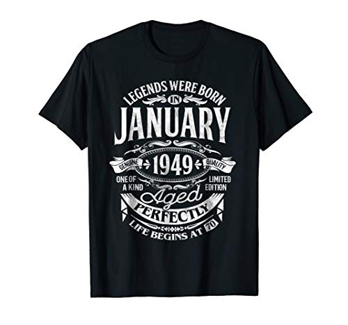 Legends Were Born In January 1949, 70th Birthday Gift Shirt