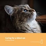 Caring for a blind cat by 