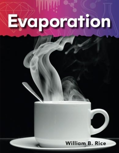 Evaporation (Science Readers: A Closer Look)