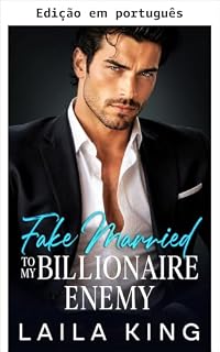 Livro Casamento falso com meu inimigo bilionário (Reis de Manhattan)