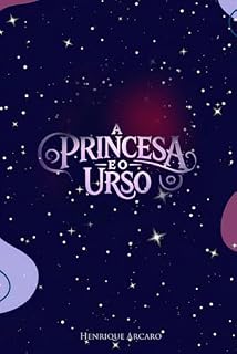 Livro A Princesa e o Urso: Livro complementar de Os Redemoinhos