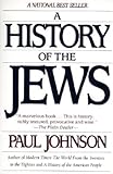 A History of the Jews [HIST OF THE JEWS] by 