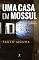 Livro Uma Casa em Mossul