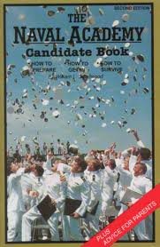 The Naval Academy Candidate Handbook By William Smallwood