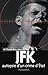 JFK: Autopsie d'un crime d'etat (French Edition) by