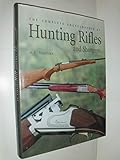 The Complete Encyclopedia of Hunting Rifles and Shotguns by 