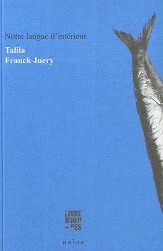 Notre langue d'intérieur