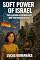 Livro Soft Power of Israel: The Illusion of Democracy and the Hidden Reality (Critical geopolitics)