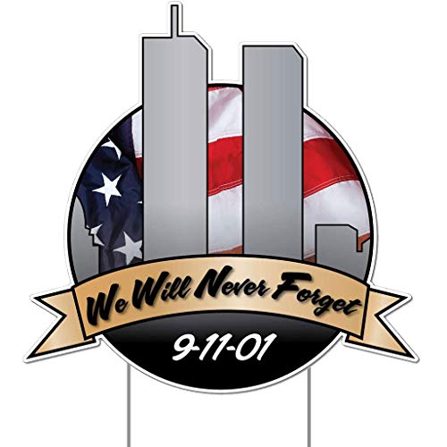 VictoryStore Yard Sign Outdoor Lawn Decorations - Â September 11, 2001, We Will Never Forget Sign With 2 EZ Stakes for posting (21.49
