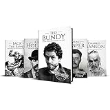 True Crime Biographies: Ted Bundy, Edmund Kemper, H. H. Holmes, Charles Manson, Jack the Ripper (Serial Killers nonfiction Book 1)