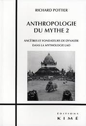 Ancêtres et fondateurs de dynastie dans la mythologie lao