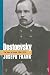 Dostoevsky: The Years of Ordeal, 1850-1859 by Joseph Frank