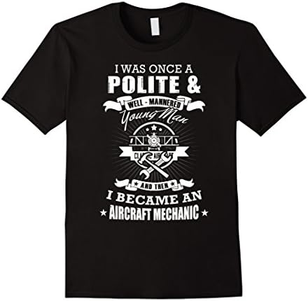 Men's aircraft mechanic shirt i was once a polite young man Medium Black