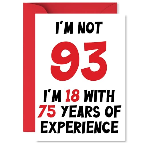 Cheeky 93rd Birthday Card, 18 with 75 Years of Experience