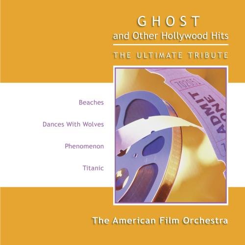 Ghost and Other Hollywood Hits - The Ultimate Tribute