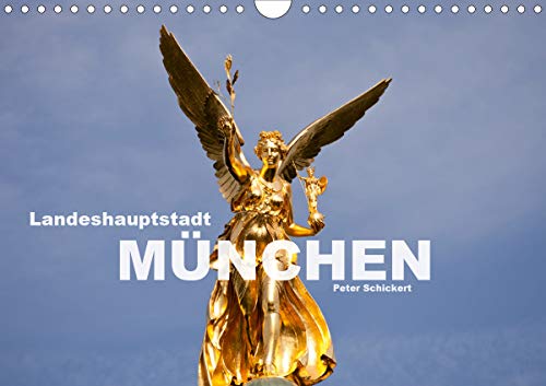 Landeshauptstadt München (Wandkalender 2020 DIN A4 quer): Die bayrische Landeshauptstadt zeigt in d by 