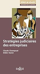 Stratégies judiciaires des entreprises