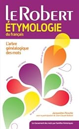 Dictionnaire d'étymologie du français