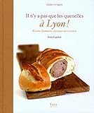 il n'y a pas que les quenelles a lyon by