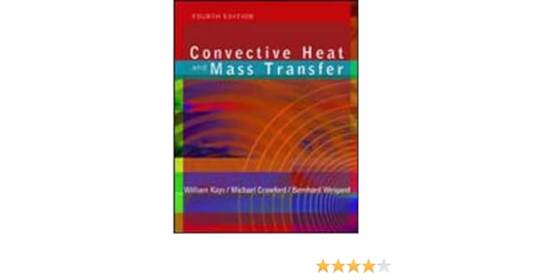 Convective Heat And Mass Transfer Mcgraw Hill Series In - 