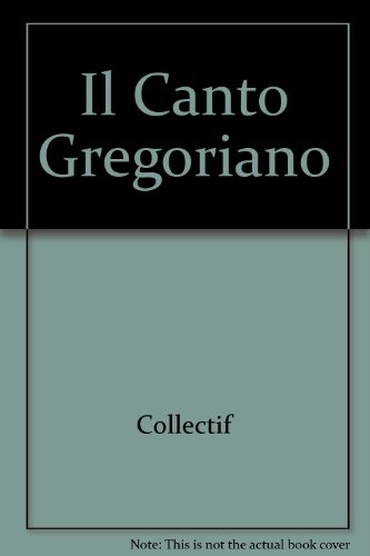 Il  canto gregoriano