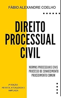 Livro Direito Processual Civil: normas processuais civis, processo de conhecimento, procedimento comum - 9ª edição