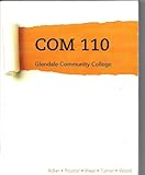 Unknown Binding COM 110, Glendale Community College Book