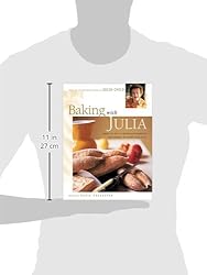 Baking with Julia: Savor the Joys of Baking with