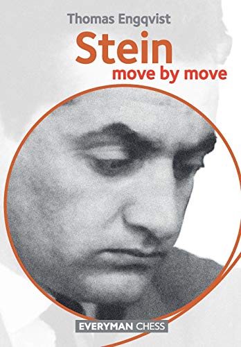 Stein: Move by Move by Thomas Engquvist