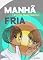 Livro Manhã fria
